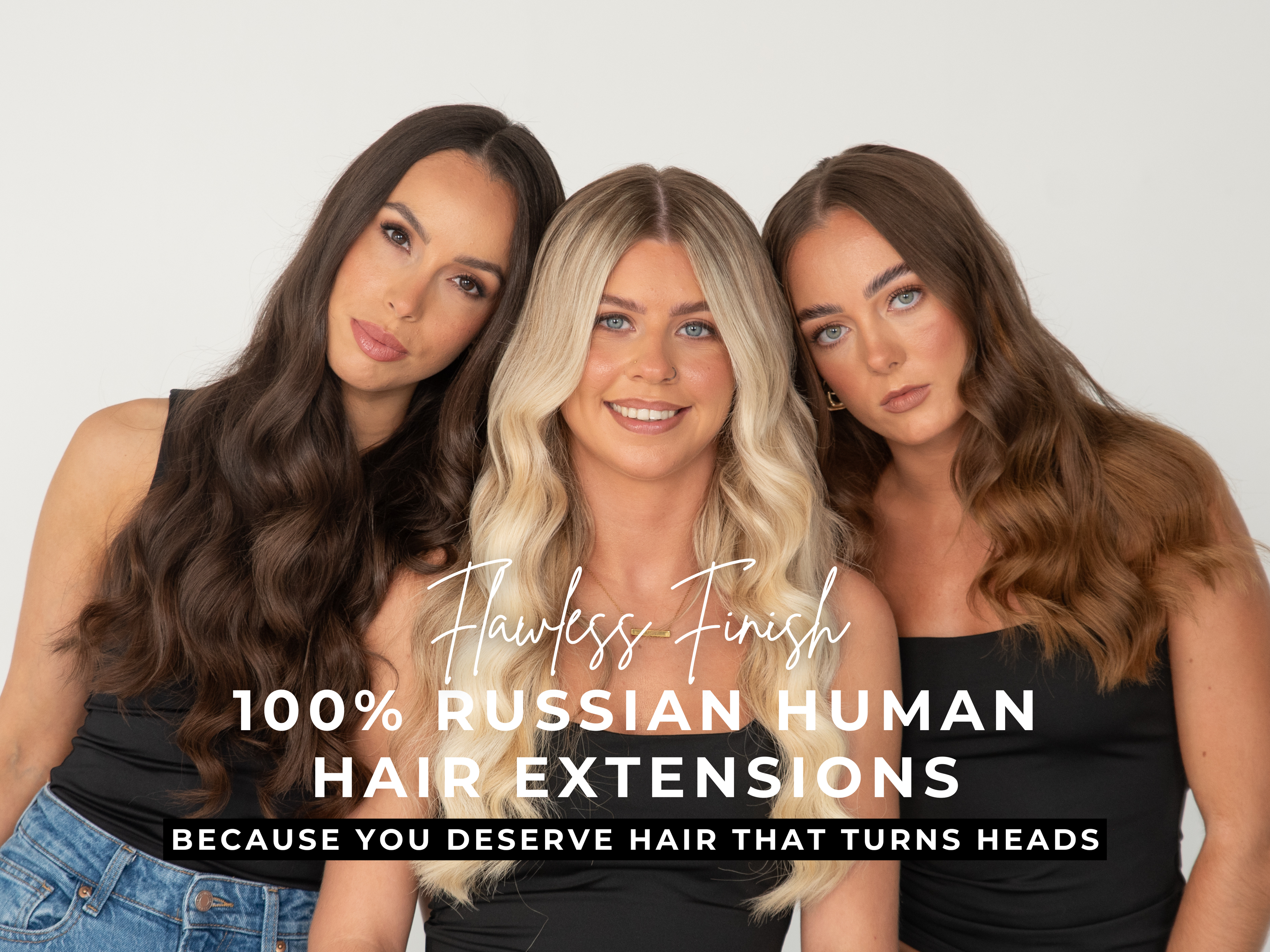 Three women with different hair colors posing together, promoting 100% Russian human hair extensions.