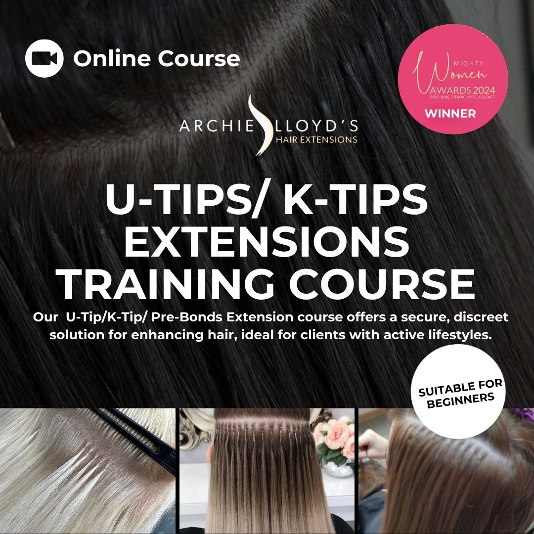 Certified Online U-Tip/ K-Tip / Pre-Bond Hair Extension Course