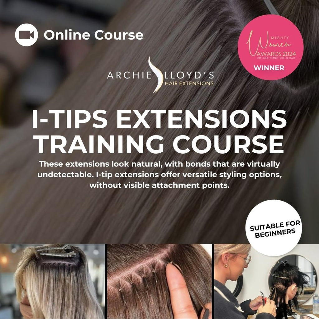 Certified Online I-Tips Hair Extension Course